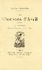 Les chansons d'avril : poésies / Octave Lacroix ; avec une lettre de Victor Hugo.