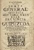 Registro de la Junta General que esta Muy Noble y Muy Leal Provincia de Guipúzcoa ha celebrado, en la Noble, y Leal Villa de Zestona, este año de 1704.