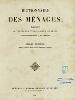 Dictionnaire des ménages : répertoire de toutes les connaissances usuelles : encyclopédie des villes et des campagnes / par Antony Dubourg.